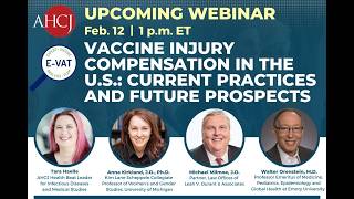 Vaccine Injury Compensation in the US: Current Practices and Future Prospects