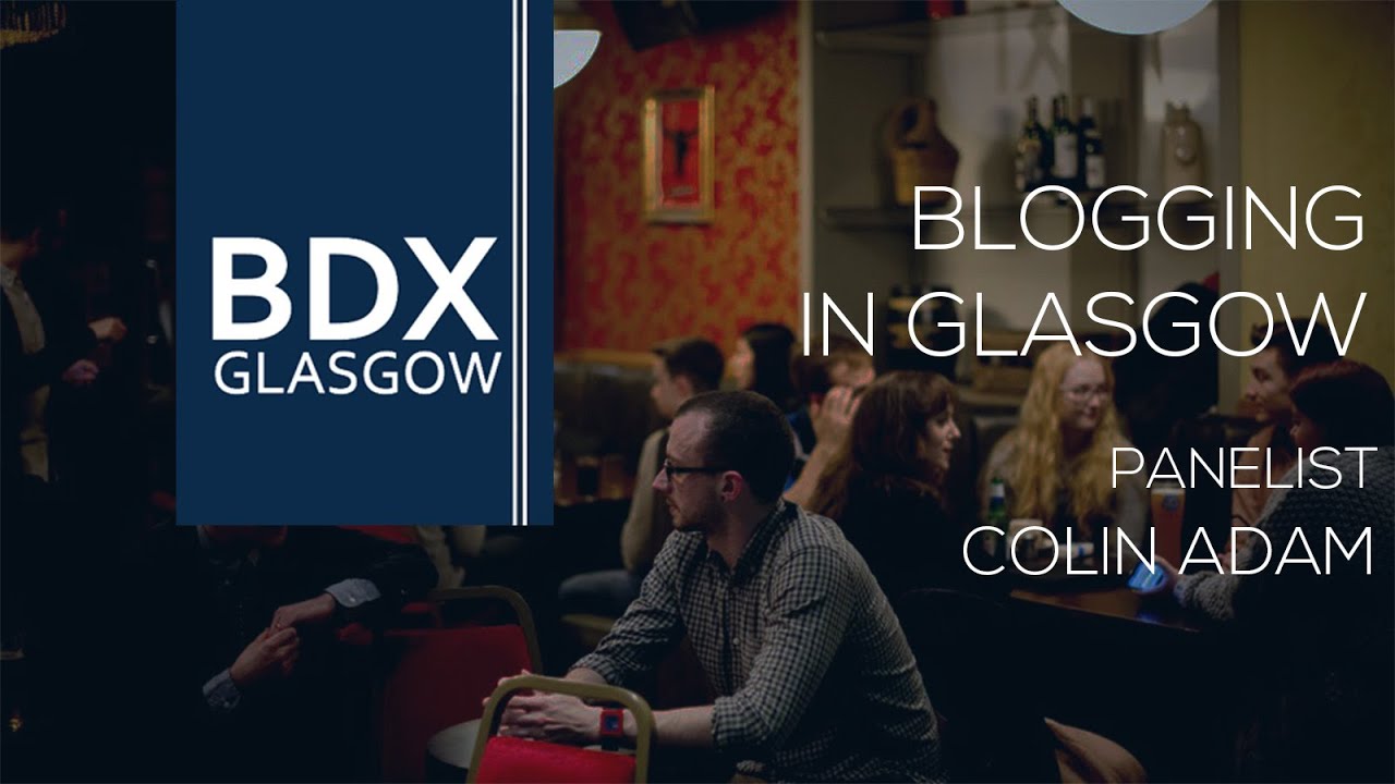 Blogging In Glasgow - Colin Adam - BDX Glasgow Networking Event glasgow airport