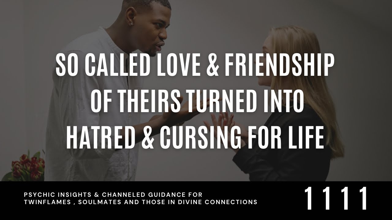 SO Called (KARMIC) “Love & Friendships” Of THEIRS Turned Into HATRED & ANIMOSITY For Life .