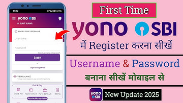 Yono SBI First Time Registration 2025 | How To Create SBI Net Banking Username & Password | Yono SBI