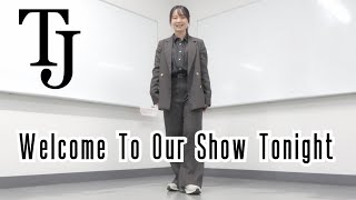Travis Japan 'Welcome To Our Show Tonight' Dance Cover
