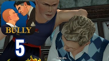 Bully: Anniversary Edition - Gameplay Walkthrough Part 5 (Android, iOS)