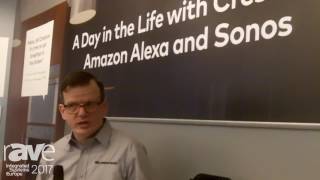 ISE 2017: Crestron Demonstrates a Day in the Life with Crestron Amazon Alexa and Sonos