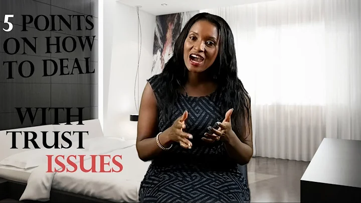 5 Points on how to deal with Trust Issues