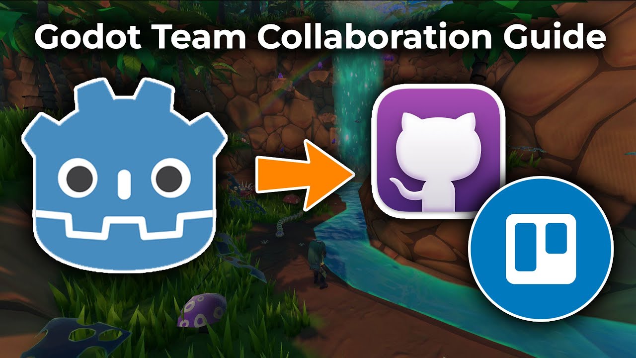Godot Team Collaboration Guide: GitHub + Trello - YouTube