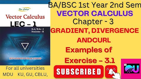 Vector Calculus Ex- 3.1 Examples || Vector Calculus Ch 3 Ex -3.1 || @Ordinaryuniquecoachingclasses