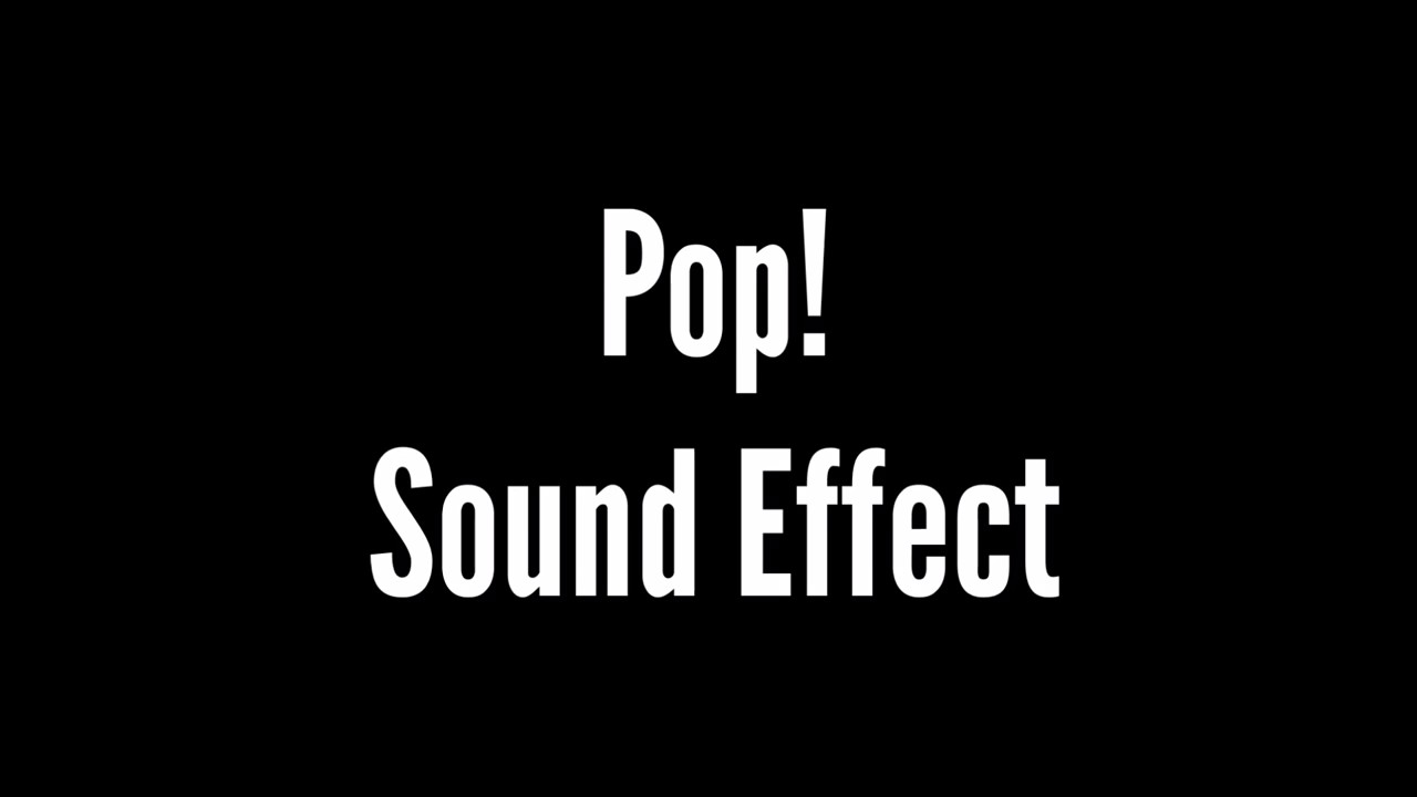 Pop Effect - YouTube