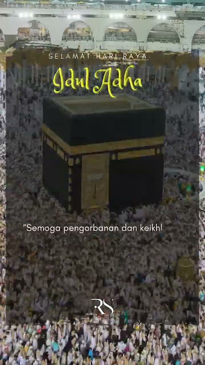 Selamat Hari Raya Idul Adha 1445 H #sholawat #iduladha