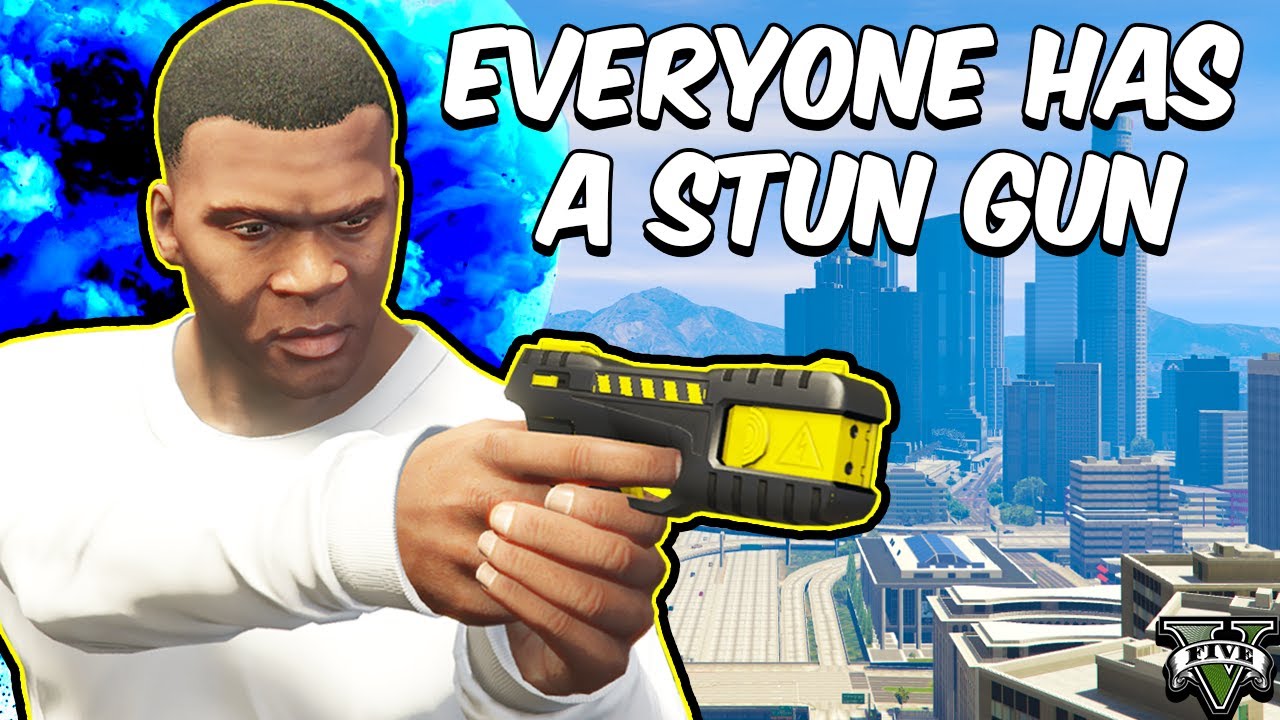 GTA 5 But Everyone Has A Stun Gun