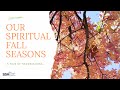 Spiritual Fall Seasons