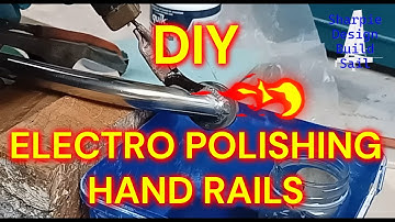 DIY Electropolishing Stainless Steel Handrails - Sharpie Sailboat Trailer Yacht Build - Cabin Pt 7