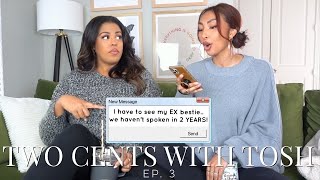 Ex BFF Drama | Two Cents Ep. 3