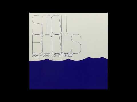 Steve Atkinson — Steve Atkinson - 02. Carried Away // Small Boats