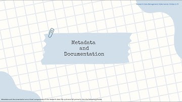 3. Metadata and Documentation