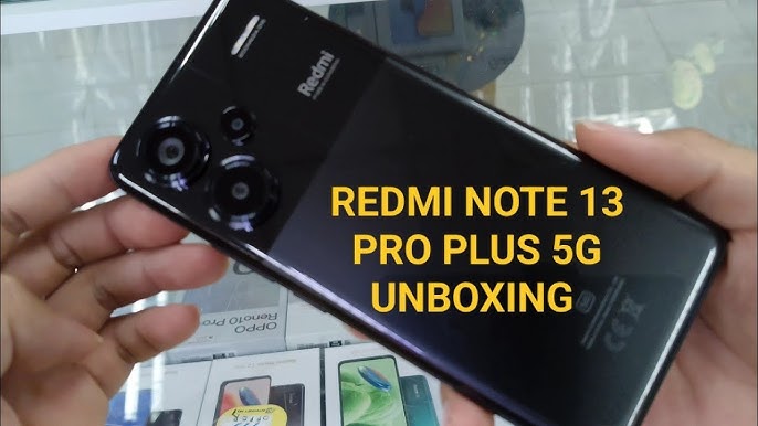 Redmi Note 13 Pro Plus First Impressions: A Visual Delight - BusinessToday