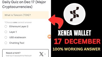XENEA WALLET DAILY QUIZ DECEMBER 17 #XENEA WALLET #dailyquiz #xeneadailyquiz #xenea