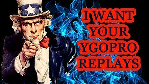 SEND US YOUR YGOPRO REPLAYS!