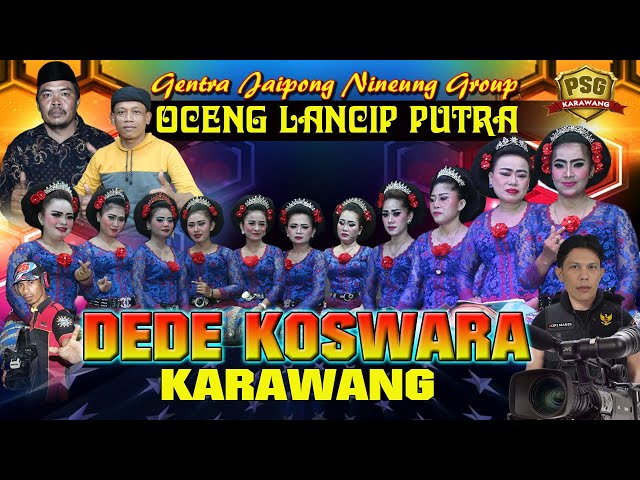 DEDE KOSWARA oceng lancip( part.9) class=