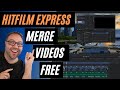 How to Combine Video Clips FREE | Using Hitfilm Express | Windows 10