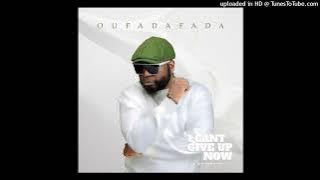 07. Oufadafada - They Think I Don't Know