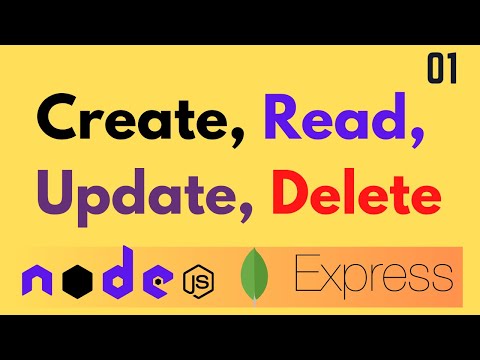 Complete CRUD Application with Node, EJS, Express & MongoDB Part #1