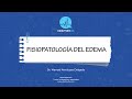 FISIOPATOLOGIA DEL EDEMA || #fisiopatología