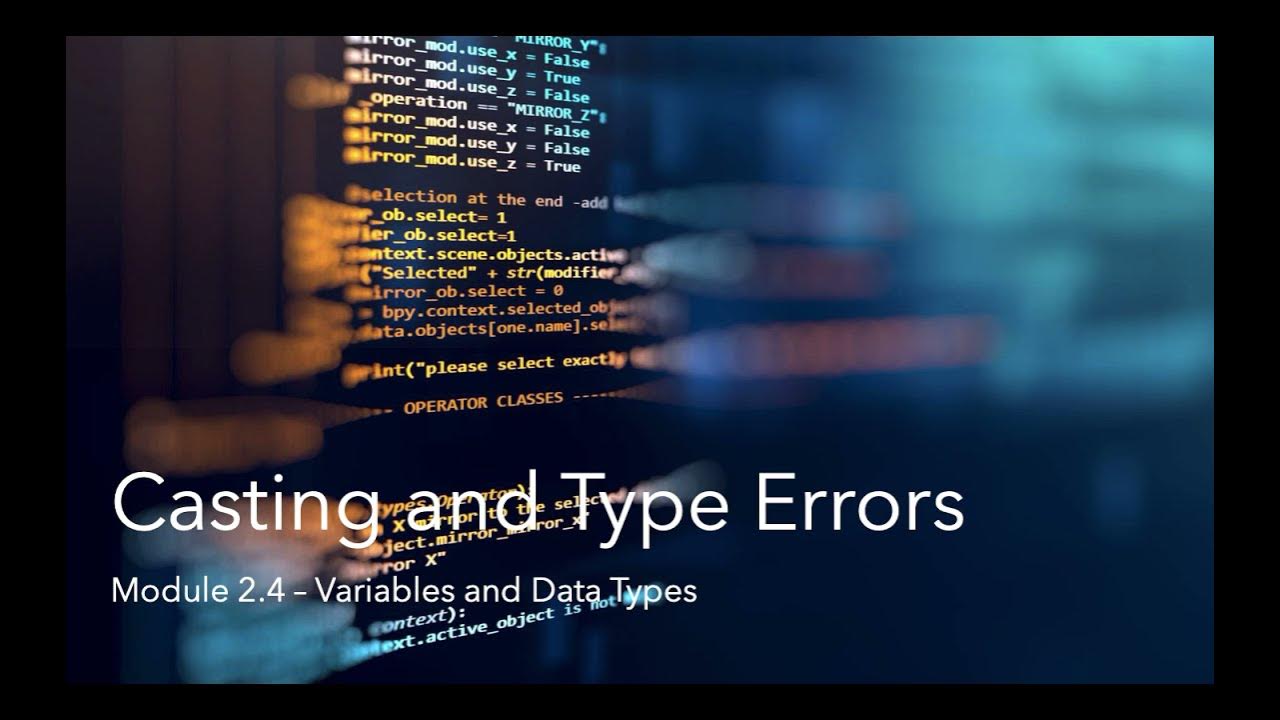 Casting And Type Errors - YouTube