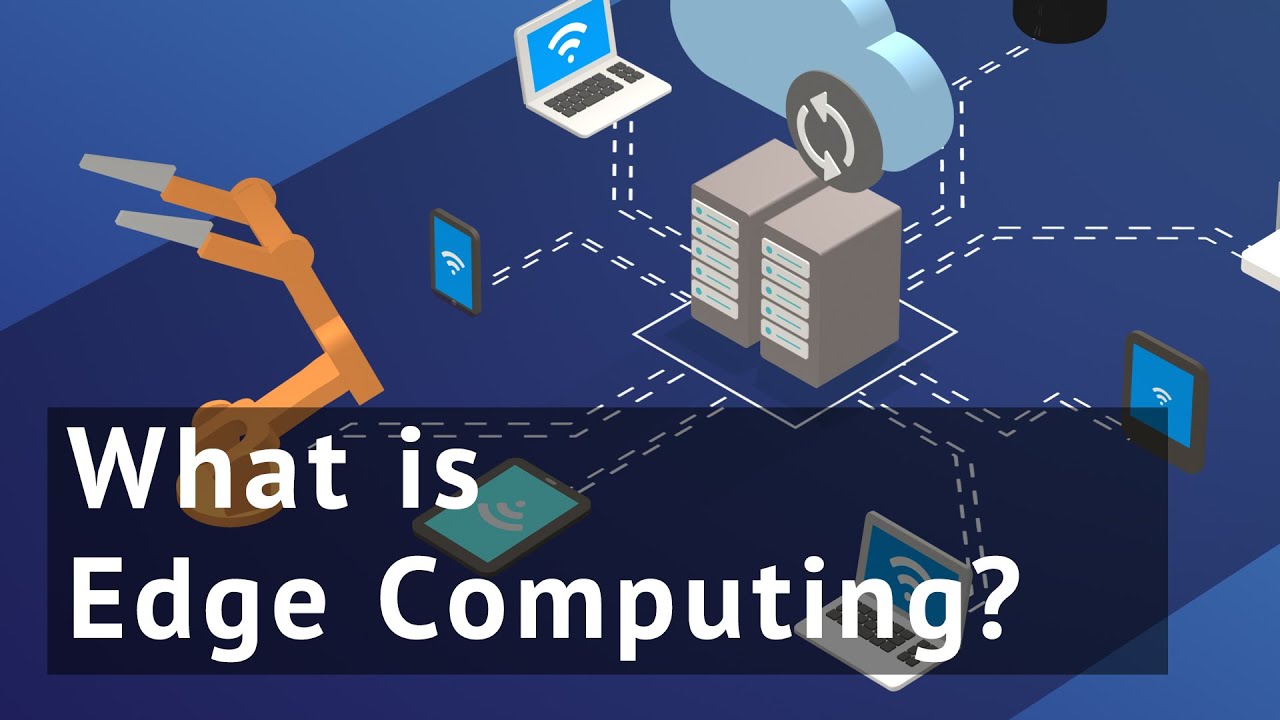 What is edge computing?