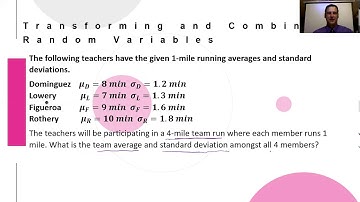AP Statistics 6.2 Transforming and Combining Random Variables Rothery