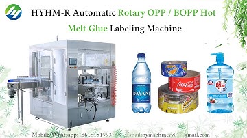 HYHM-R  Automatic Rotary OPP BOPP Hot Melt Glue Labeling Machine