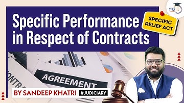 Specific Performance of Contracts Explained | Section 10 | SRA | StudyIQ Judiciary