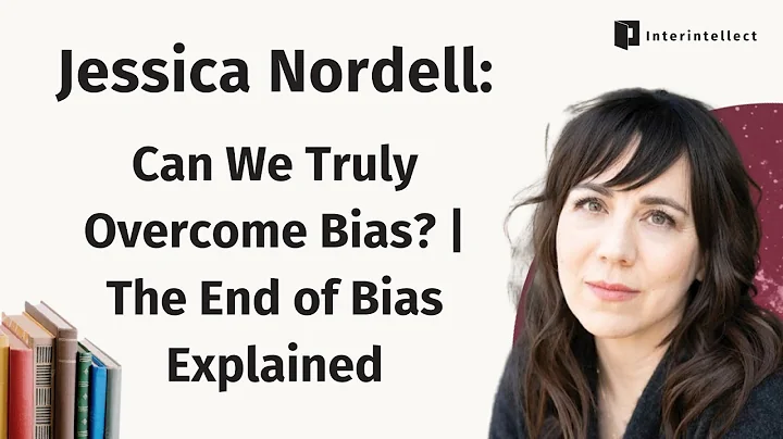 Ending Unconscious Bias -- with Jessica Nordell an...