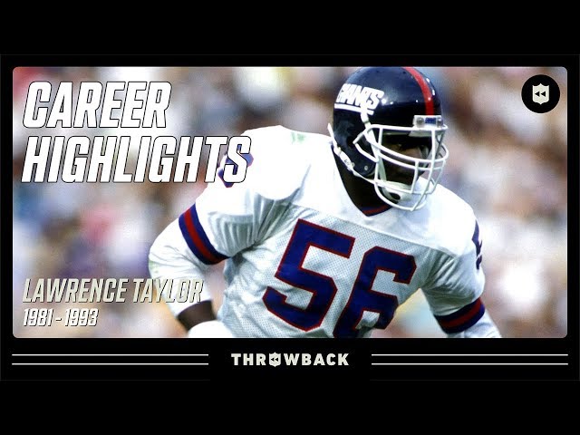 Lawrence Taylor (LB, New York Giants) Career Highlights