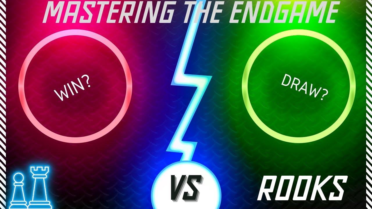 Chess Endgames you MUST know: Mastering Rook Endgames, Principles ...