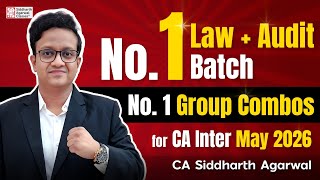 💯 Best CA Inter Batches for May 2026 | Law, Audit, Accounts, Tax, Cost, FM | CA Siddharth Agarwal
