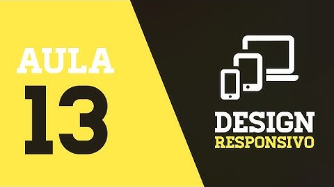 Design Responsivo - Aula 13 - Media Types