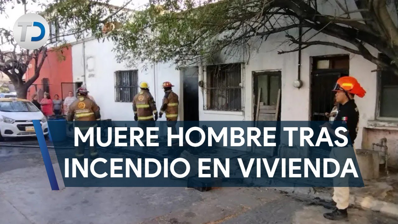 Muere hombre tras incendiarse su casa en Monterrey