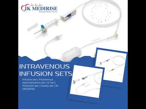 intravenous infusion set, IV infusion set, I.V. Infusion Sets, IV Administration Sets