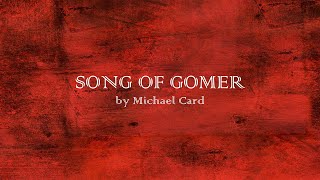 Song of Gomer - Michael Card - w lyrics