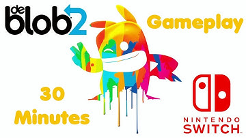 De Blob 2 Gameplay Walkthought Nintendo Switch first 30 minutes
