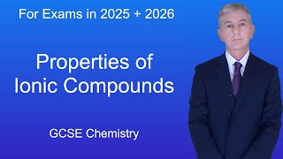 GCSE Chemistry Revision "Properties of Ionic Compounds"