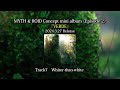 「Whiter-than-white」試聴動画(MYTH &amp; ROID Concept mini album 〈Episode 2〉『VERDE』収録)