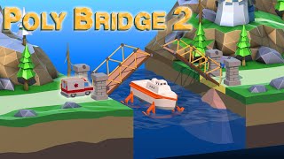 Building a Drawbridge to save LIVES! - Poly Bridge 2