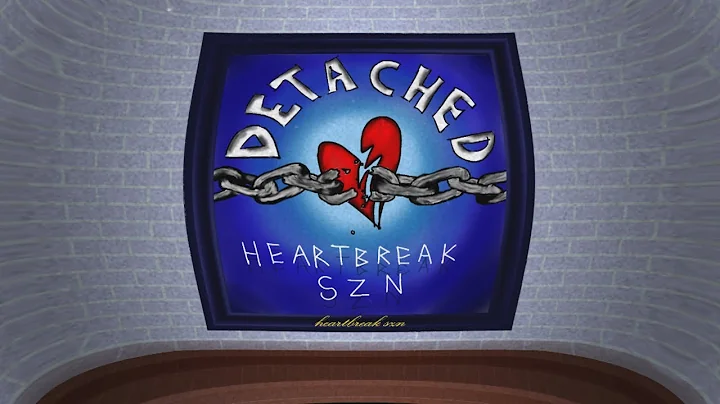 Heartbreak SZN. - Detached