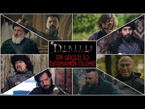 Diriliş Ertuğrul - En Güçlü 10 Düşmanın Ölümü