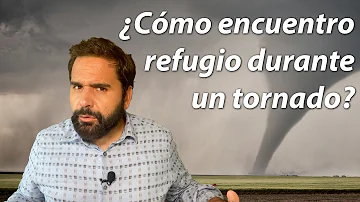 ¿Cuál es el refugio más seguro contra tornados?