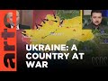 Ukraine: A Country at War | ARTE.tv Documentary