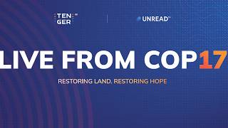 🔴TenGer TV LIVE FROM COP17 | DAY 8