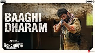 Sonchiriya Baaghi Dharam Sushant, Bhumi, Manoj, Ranvir Abhishek C 1St March 2019