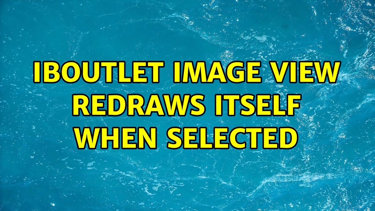 IBOutlet image view redraws itself when selected